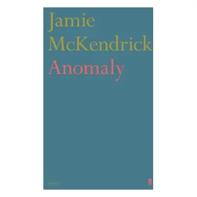 Anomaly - McKendrick, Jamie