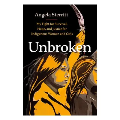 Unbroken - Sterritt, Angela