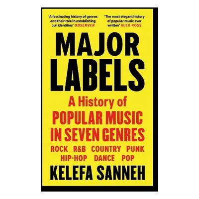 Major Labels - Sanneh, Kelefa