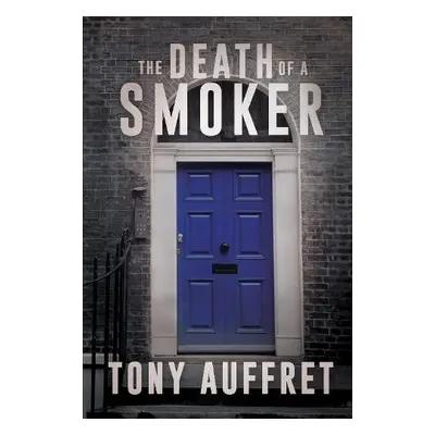 Death of a Smoker - Auffret, Tony