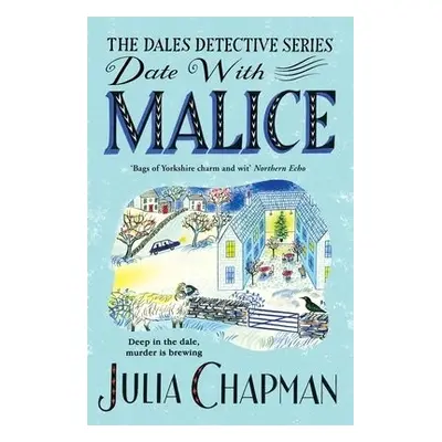 Date with Malice - Chapman, Julia