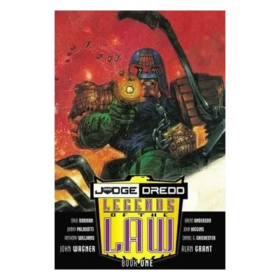 Judge Dredd: Legends of The Law - Wagner, John a Grant, Alan