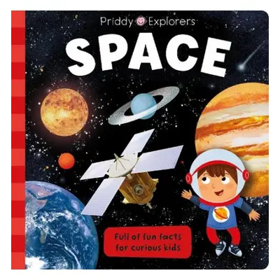 Priddy Explorers Space - Books, Priddy a Priddy, Roger