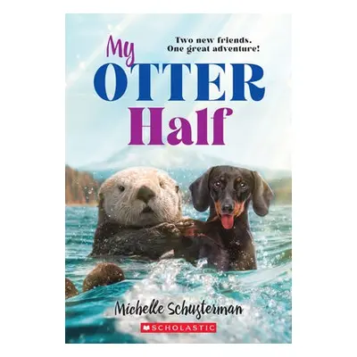 My Otter Half