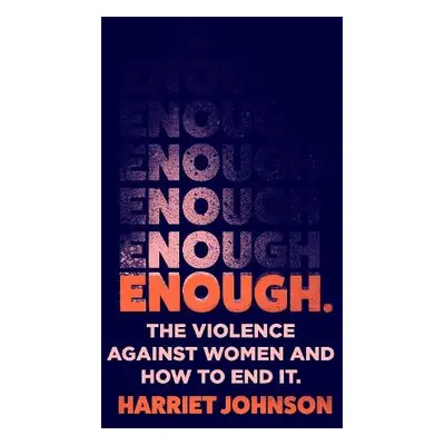 Enough - Johnson, Harriet