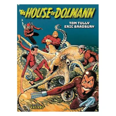 House of Dolmann - Tully, Tom