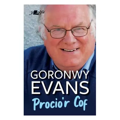 Procio'r Cof - Evans, Goronwy