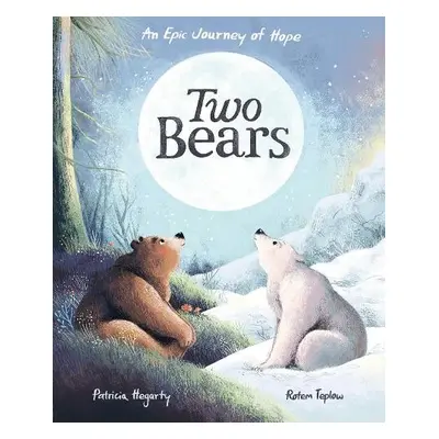 Two Bears - Teplow, Rotem a Hegarty, Patricia