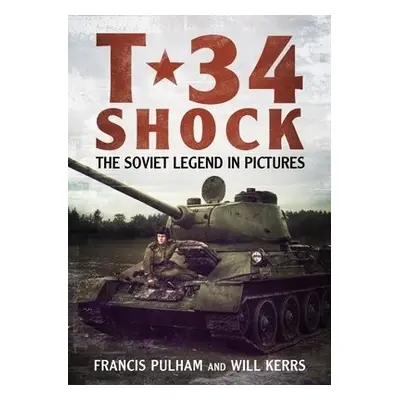 T-34 Shock - Pulham, Francis