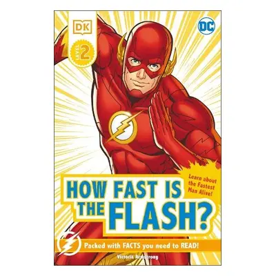 DC How Fast Is The Flash? Reader Level 2 - Armstrong, Victoria