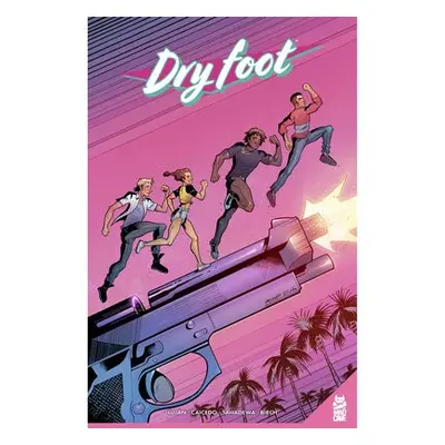 Dry Foot Vol. 1 GN - Lujan, Jarred