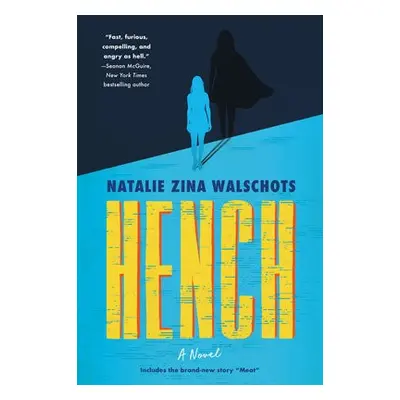 Hench - Walschots, Natalie Zina