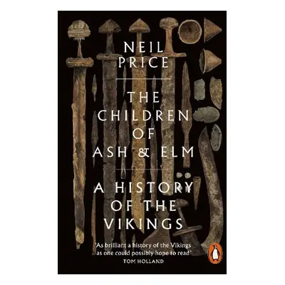 Children of Ash and Elm - Price, Neil