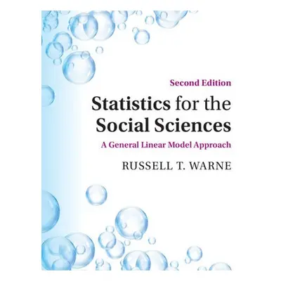 Statistics for the Social Sciences - Warne, Russell T. (Utah Valley University)