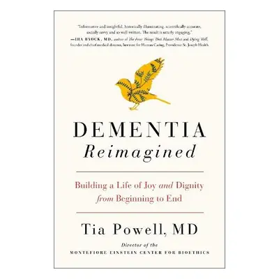 Dementia Reimagined - Powell, Tia