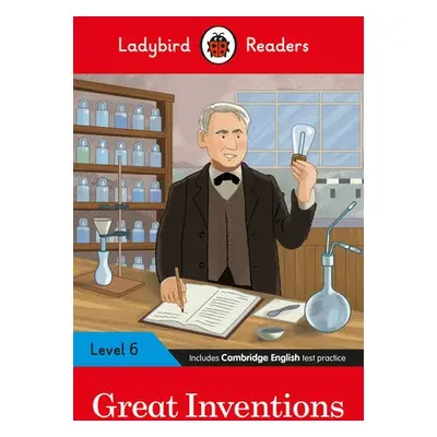 Ladybird Readers Level 6 - Great Inventions (ELT Graded Reader) - Ladybird