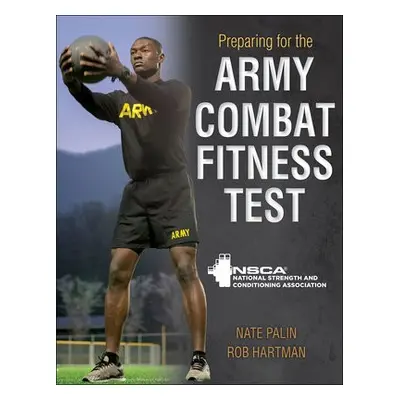 Preparing for the Army Combat Fitness Test