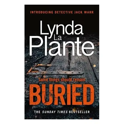 Buried - Plante, Lynda La