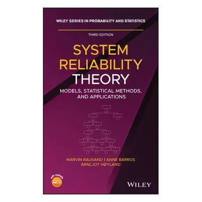 System Reliability Theory - Rausand, Marvin (Norwegian University of Science and Technology) a B