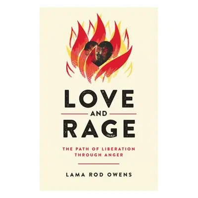 Love and Rage - Owens, Lama Rod