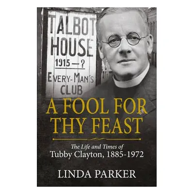 Fool for Thy Feast - Parker, Linda