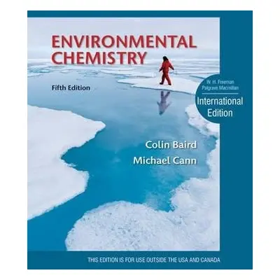 Environmental Chemistry - Baird, Colin a CANN, MICHAEL