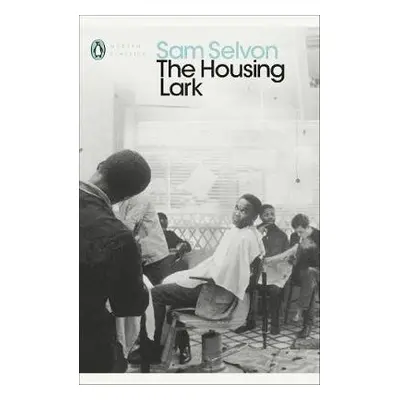 Housing Lark - Selvon, Sam