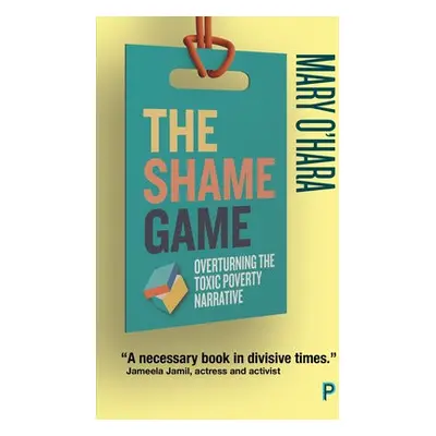 Shame Game - O'Hara, Mary (journalist)