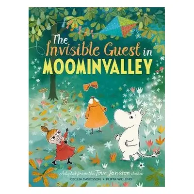 The Invisible Guest in Moominvalley - Jansson, Tove a Davidsson, Cecilia