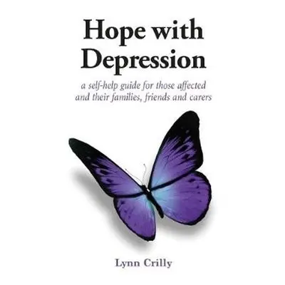 Hope with Depression - Crilly, Lynn