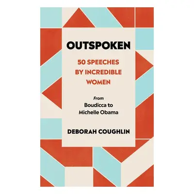 Outspoken - Coughlin, Deborah