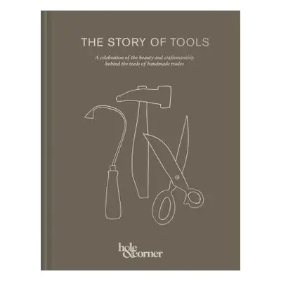 Story of Tools - Corner, Hole a