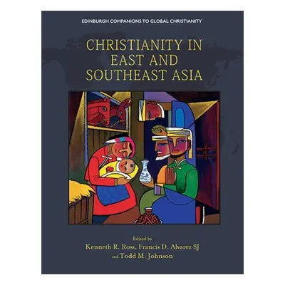 Christianity in East and Southeast Asia