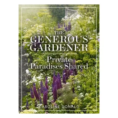 Generous Gardener - Donald, Caroline