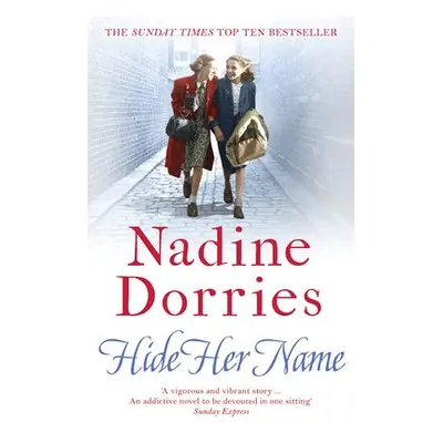 Hide Her Name - Dorries, Nadine