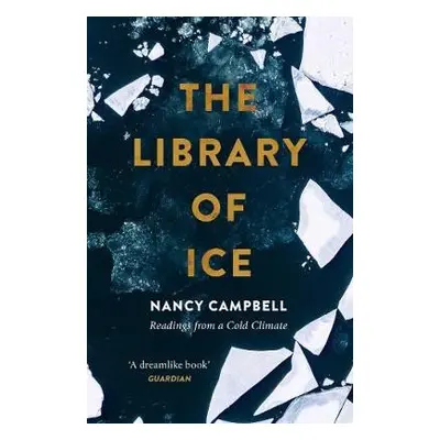 Library of Ice - Campbell, Nancy