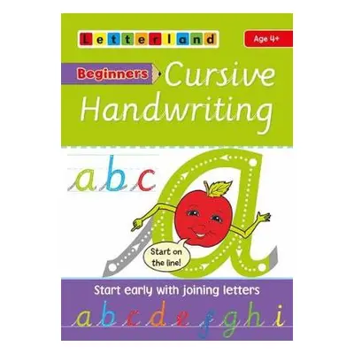 Beginners Cursive Handwriting - Holt, Lisa