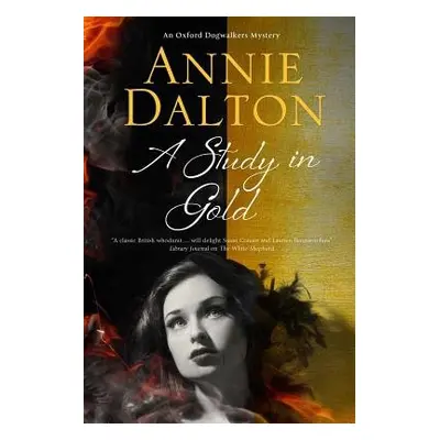 Study in Gold - Dalton, Annie