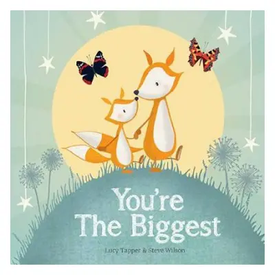 You're the Biggest