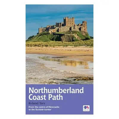 Northumberland Coast Path - Tarr, Roland