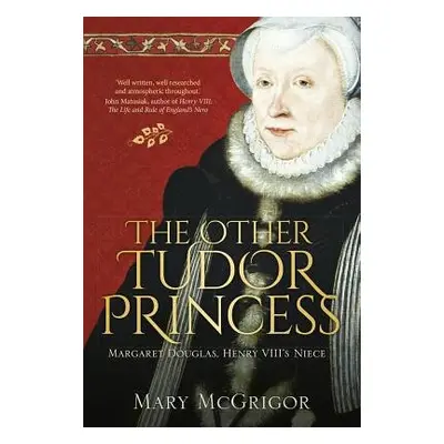 Other Tudor Princess - McGrigor, Mary