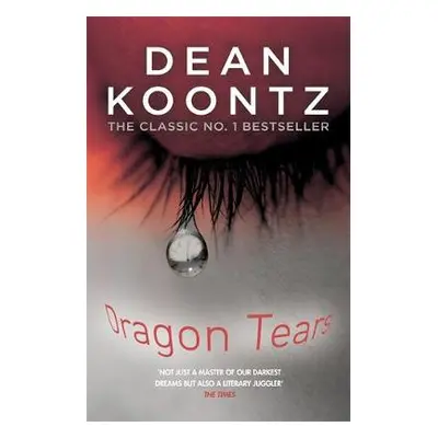 Dragon Tears - Koontz, Dean