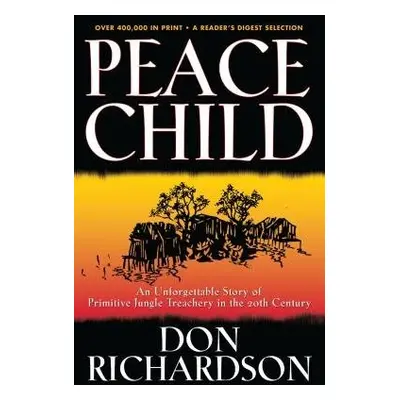 Peace Child - Richardson, Don