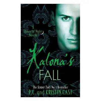 Kalona's Fall - Cast, P C a Cast, Kristin