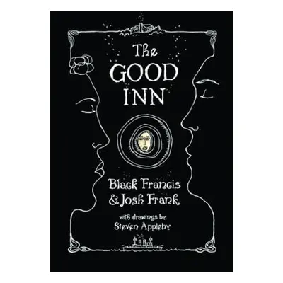 Good Inn - Francis, Black a Frank, Josh