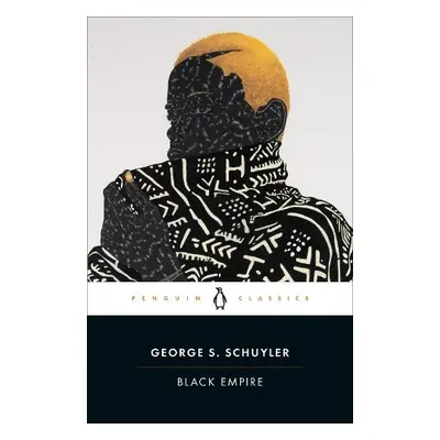 Black Empire - Schuyler, George S.