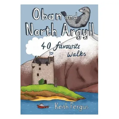 Oban and North Argyll - Fergus, Keith