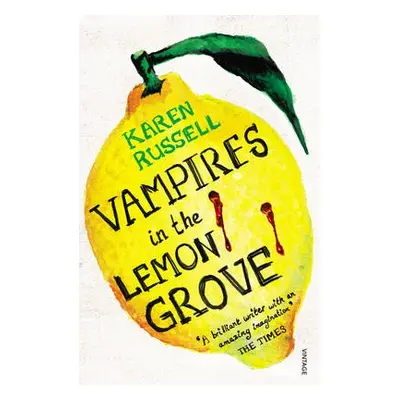 Vampires in the Lemon Grove - Russell, Karen