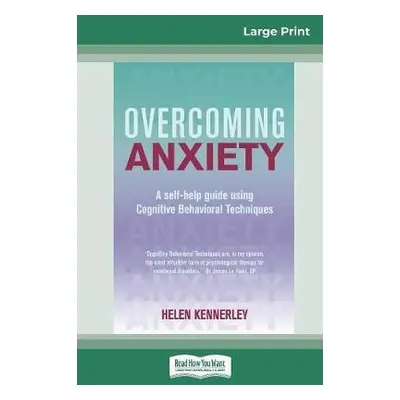 Overcoming Anxiety - Kennerley, Helen