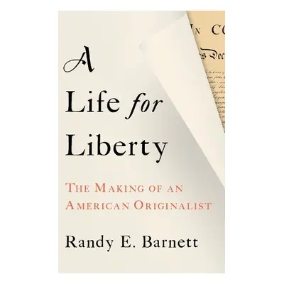 Life for Liberty - Barnett, Randy